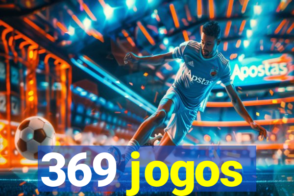 369 jogos